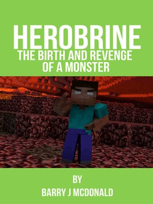 cover image of The Birth And Revenge Of A Monster